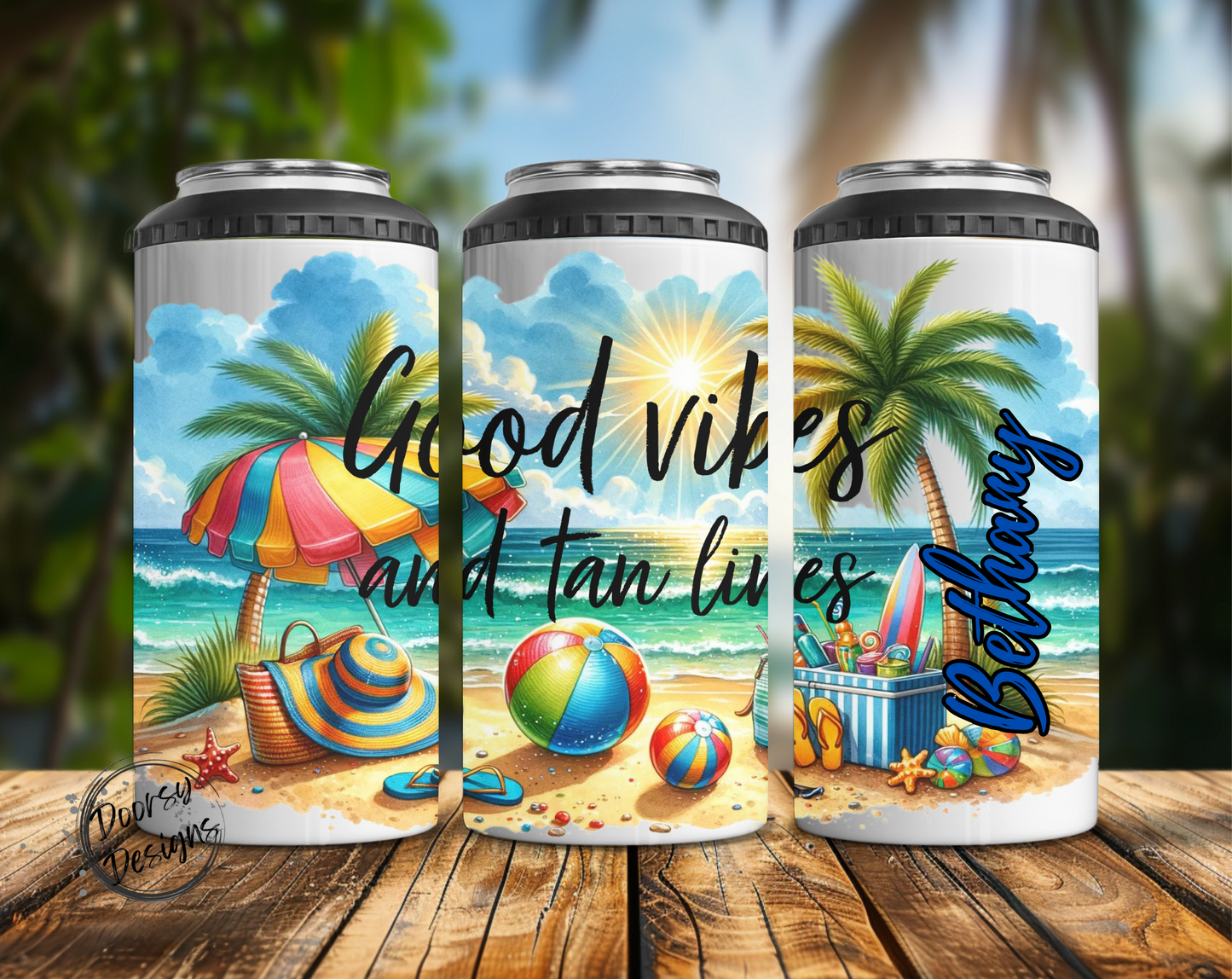 Good Vibes and Tan Lines Can Cooler