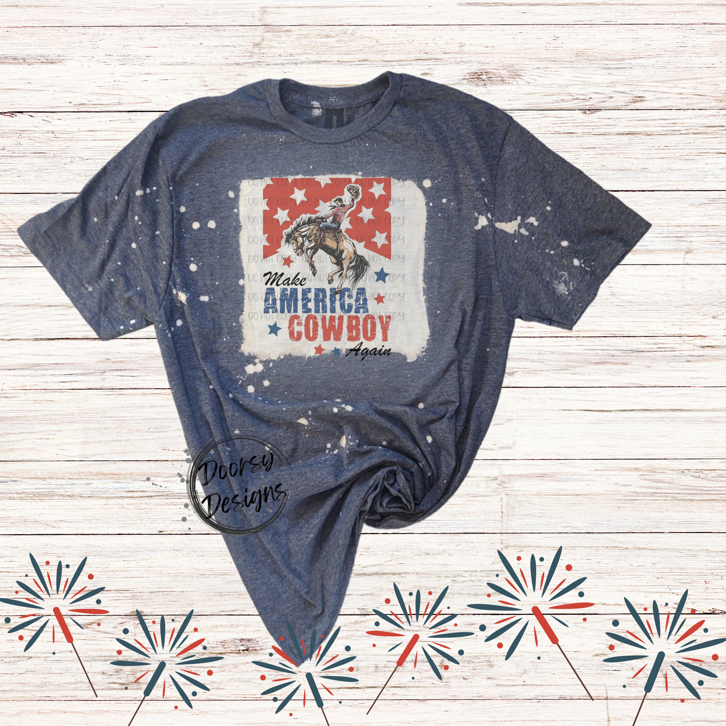 Make America Cowboy Again Bleached 4th of July Shirt