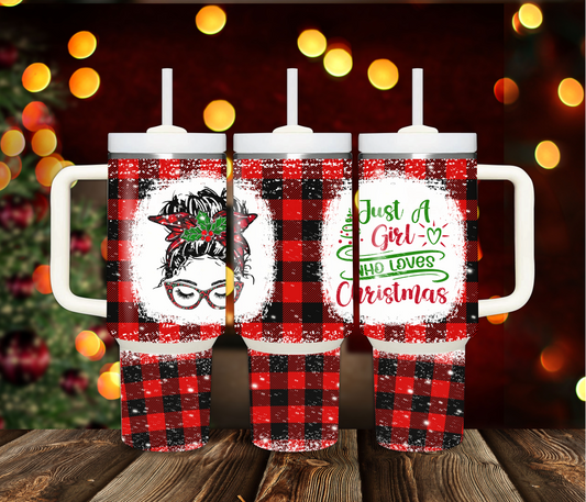 Just a Girl who Loves Christmas 40oz Sublimation Tumbler