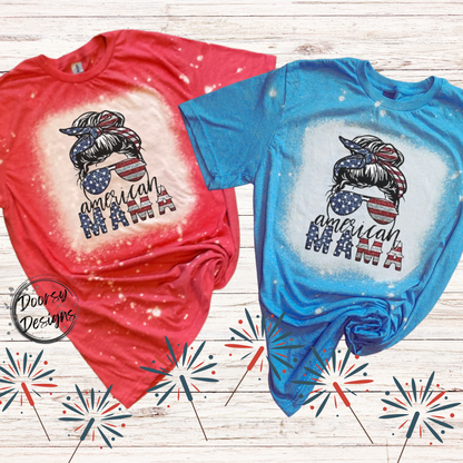 American MAMA Bleached 4th of July Shirt with Messy Bun