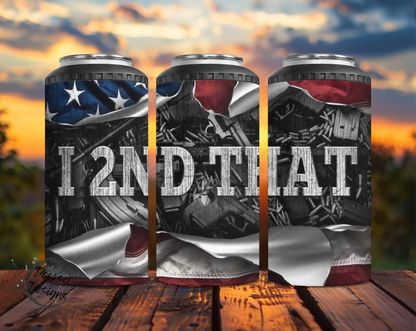 I 2nd That US Flag Can Cooler