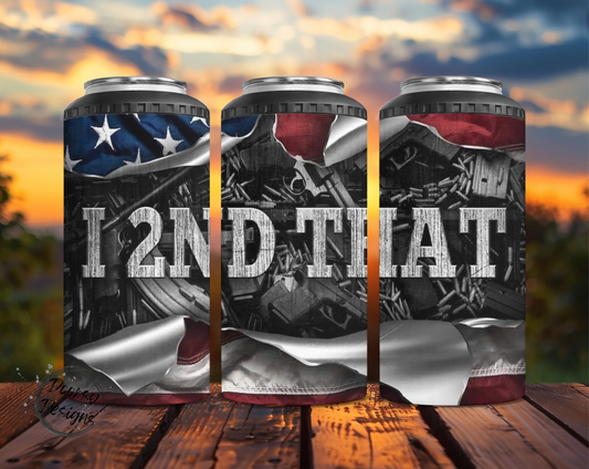 I 2nd That US Flag Can Cooler