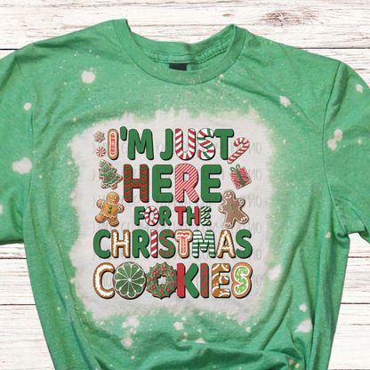 Here for the XMas Cookies Bleached Christmas Shirt