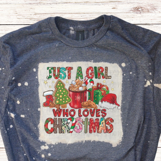 Just a Girl Who Loves Christmas Bleached Shirt