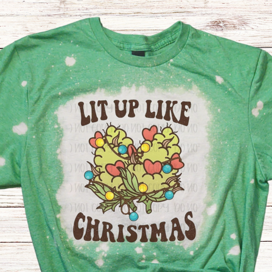 Lit Up Like Christmas Bleached Shirt