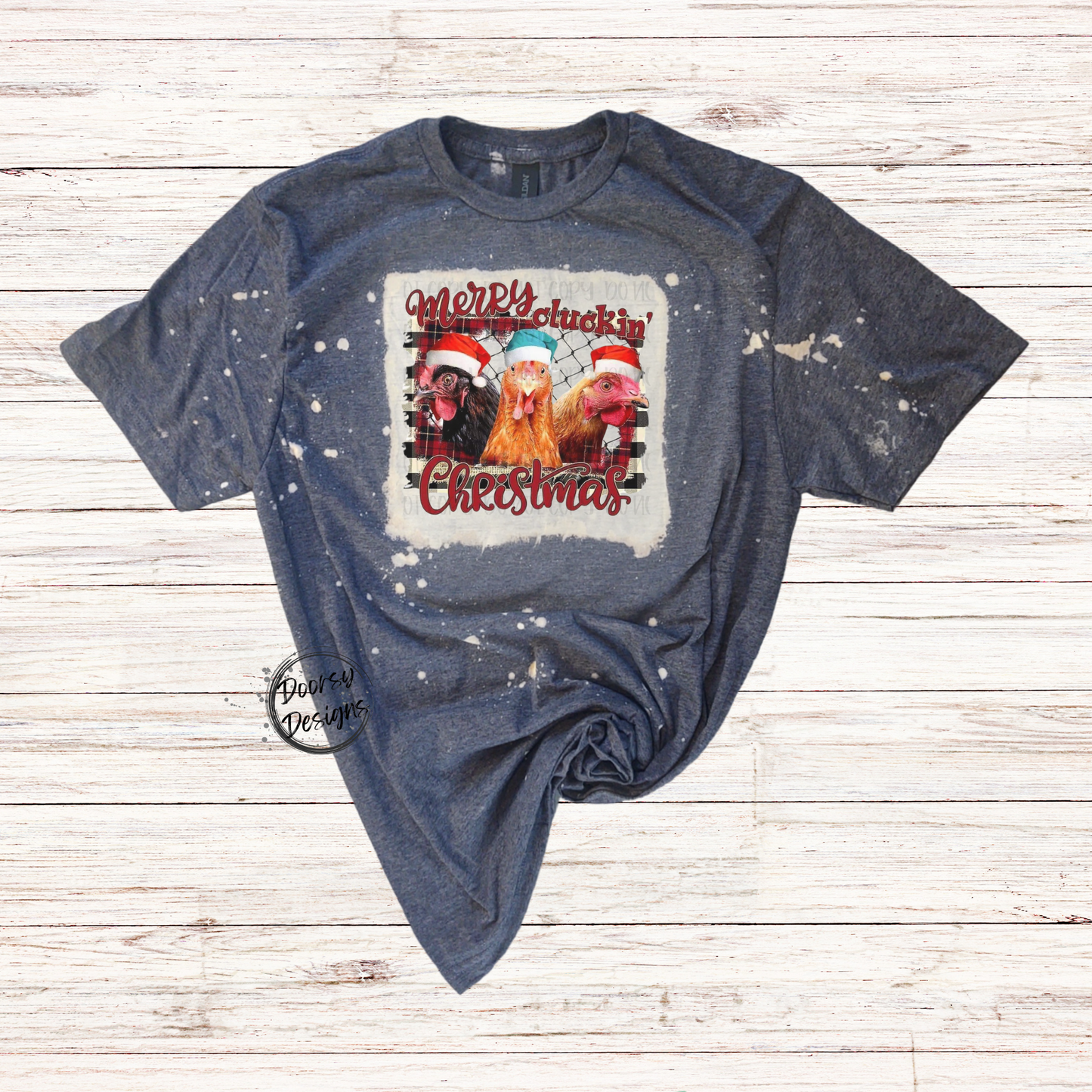 Merry Cluckin' Christmas Bleached Shirt