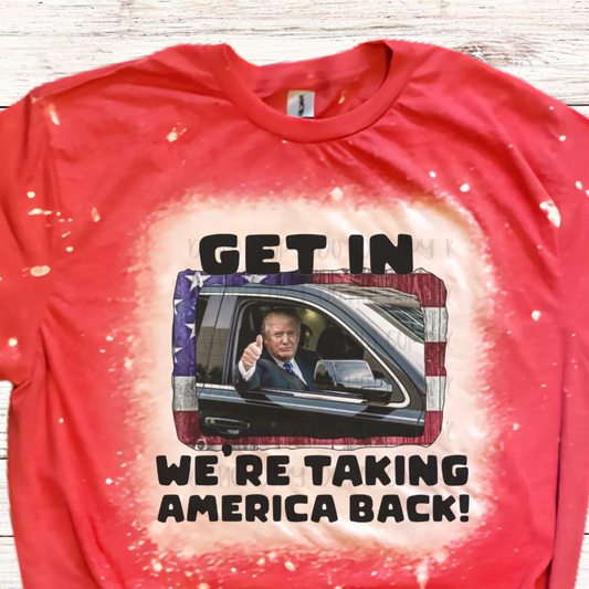 Taking Back America Bleached Trump Shirt