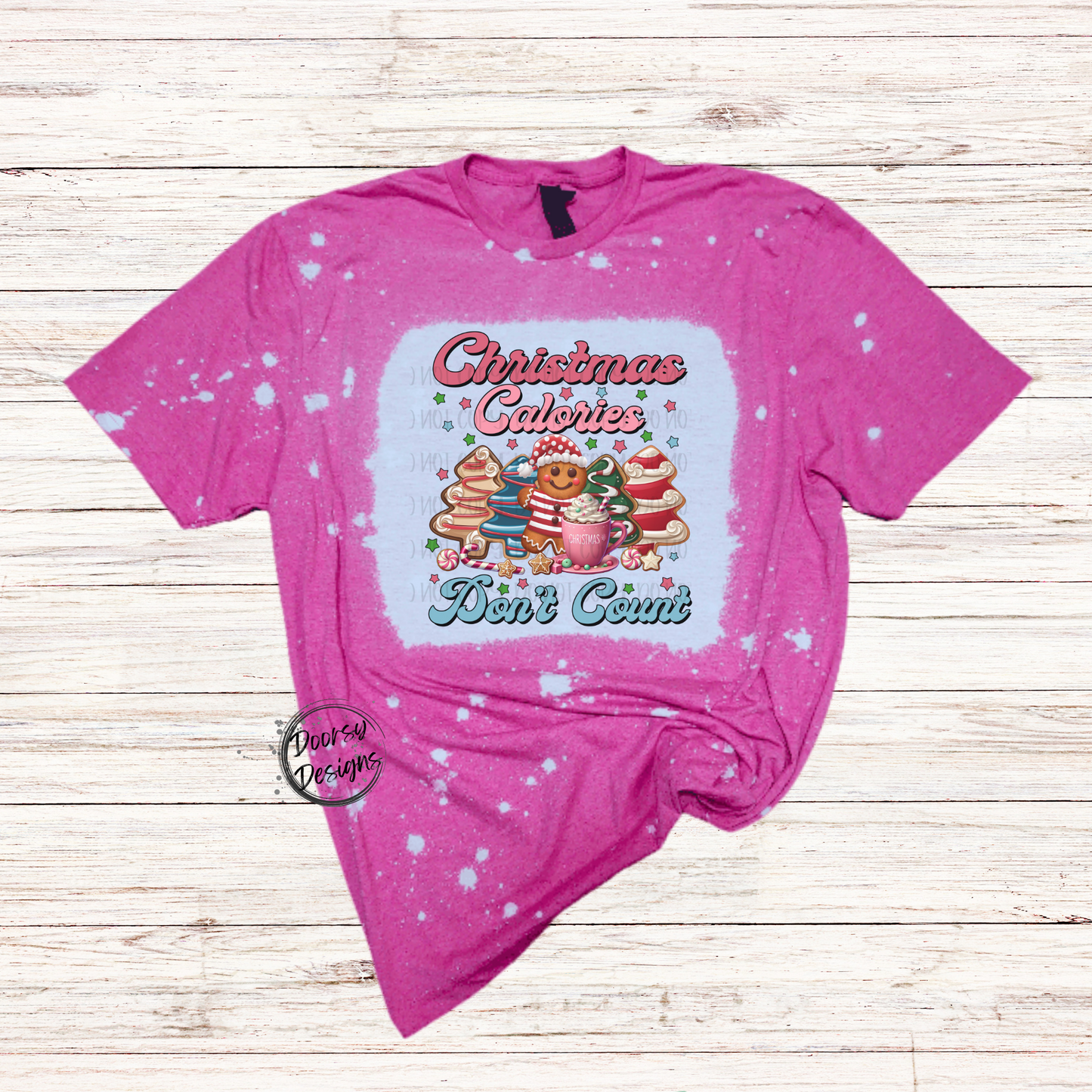 Christmas Calories Don't Count Bleached X-mas Shirt