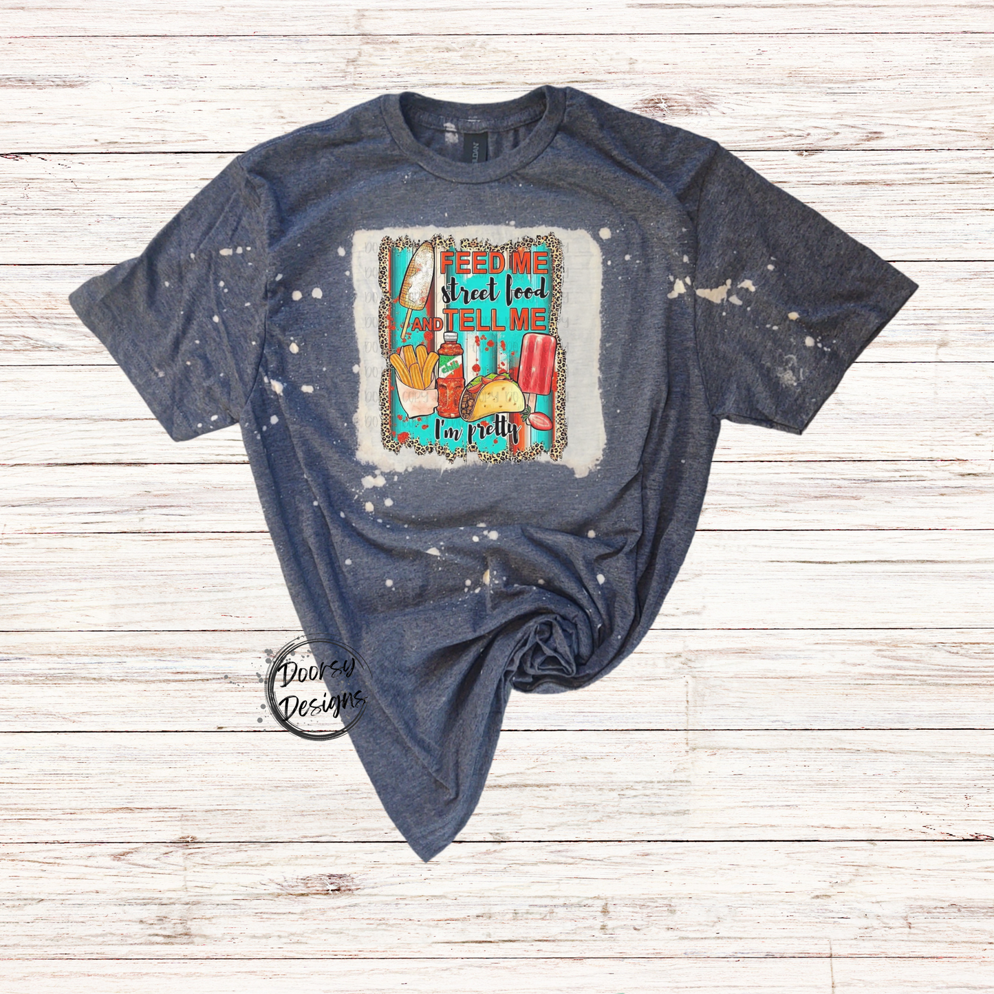 Feed Me Mexican Street Food Bleached T-Shirt