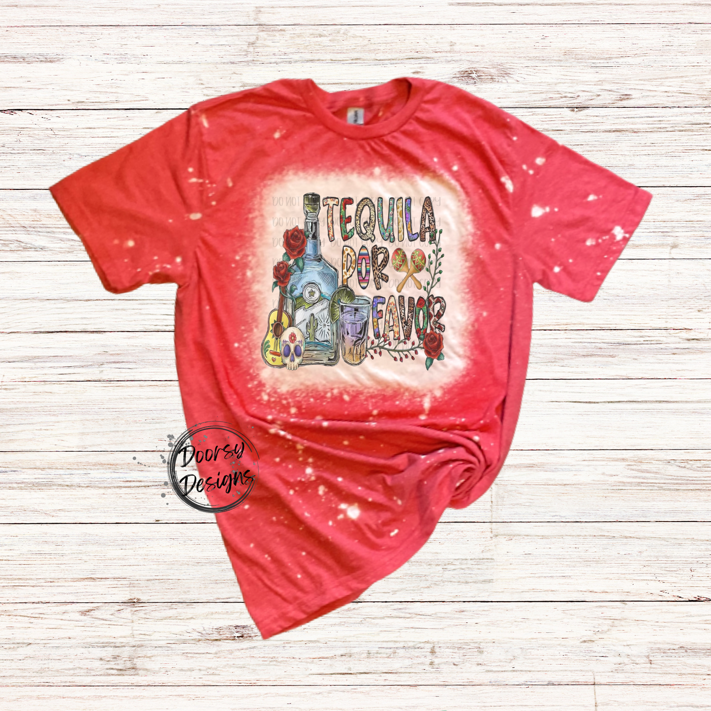 Tequila Por Favor Bleached T-Shirt with Roses