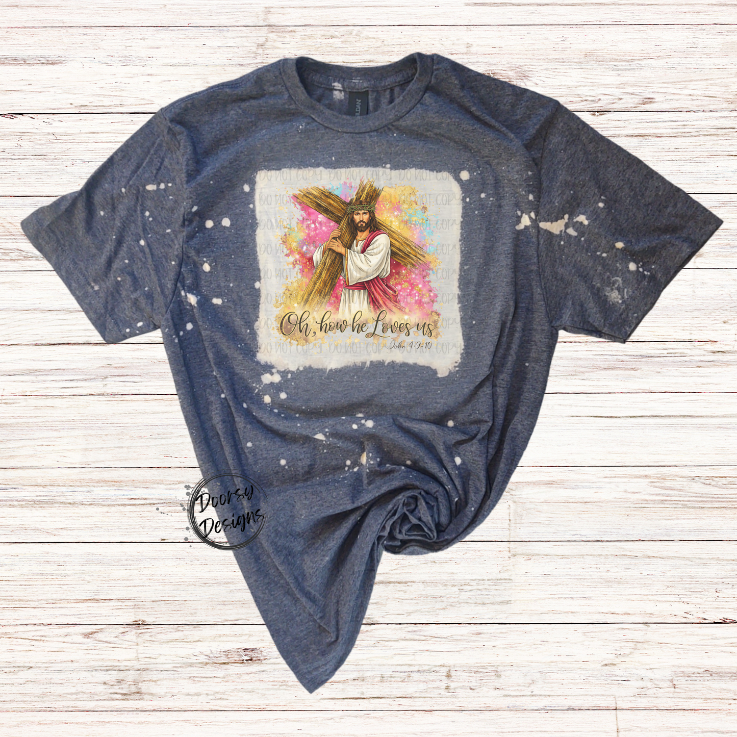 Oh, How He Loves Us Easter Shirt