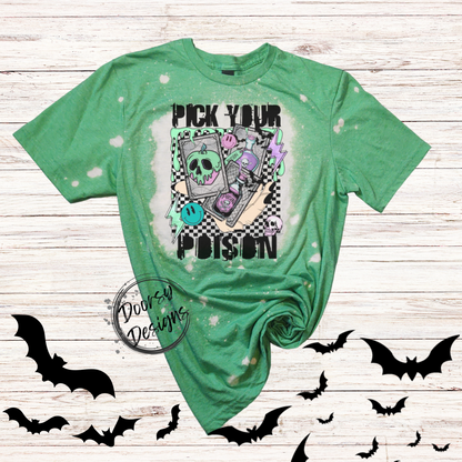 Pick Your Poison Bleached Halloween Shirt