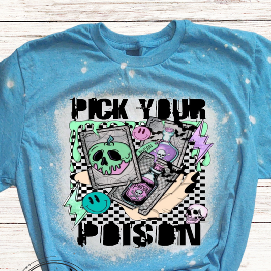 Pick Your Poison Bleached Halloween Shirt