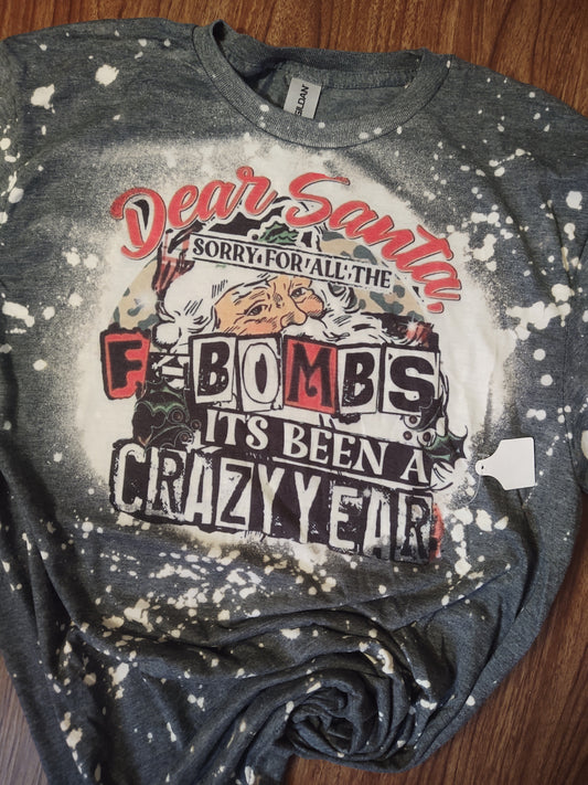 RTS Dear Santa Sorry for the F-Bombs Funny Bleached Christmas T-Shirt