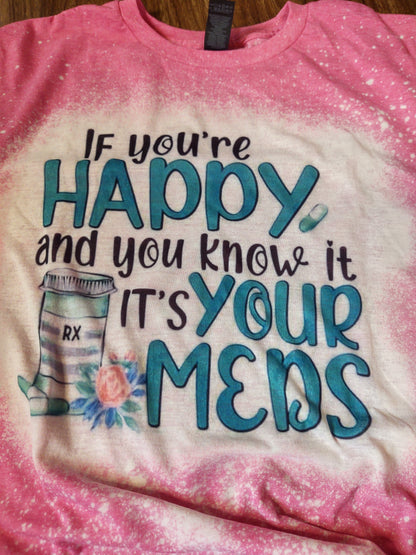 SMALL RTS Happy MEDS Bleached T-Shirt (Slight Bleach Flaw)