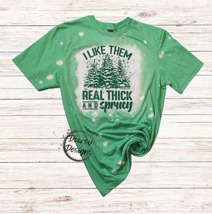 Thick and Sprucy Bleached Christmas Shirt