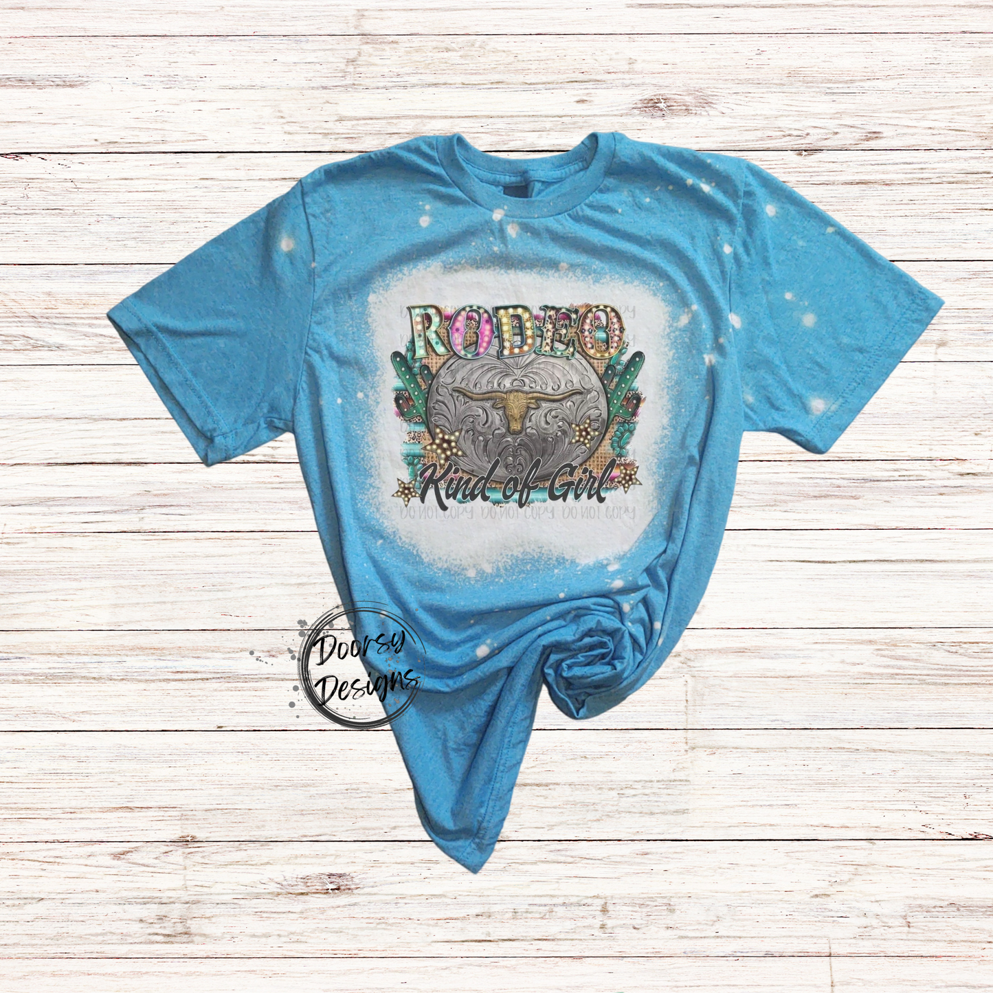 Rodeo Kind of Girl Bleached T-Shirt