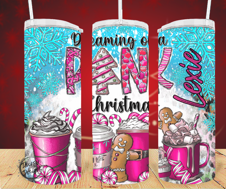 Dreaming of a PINK Christmas 20oz Sublimation Tumbler Cup