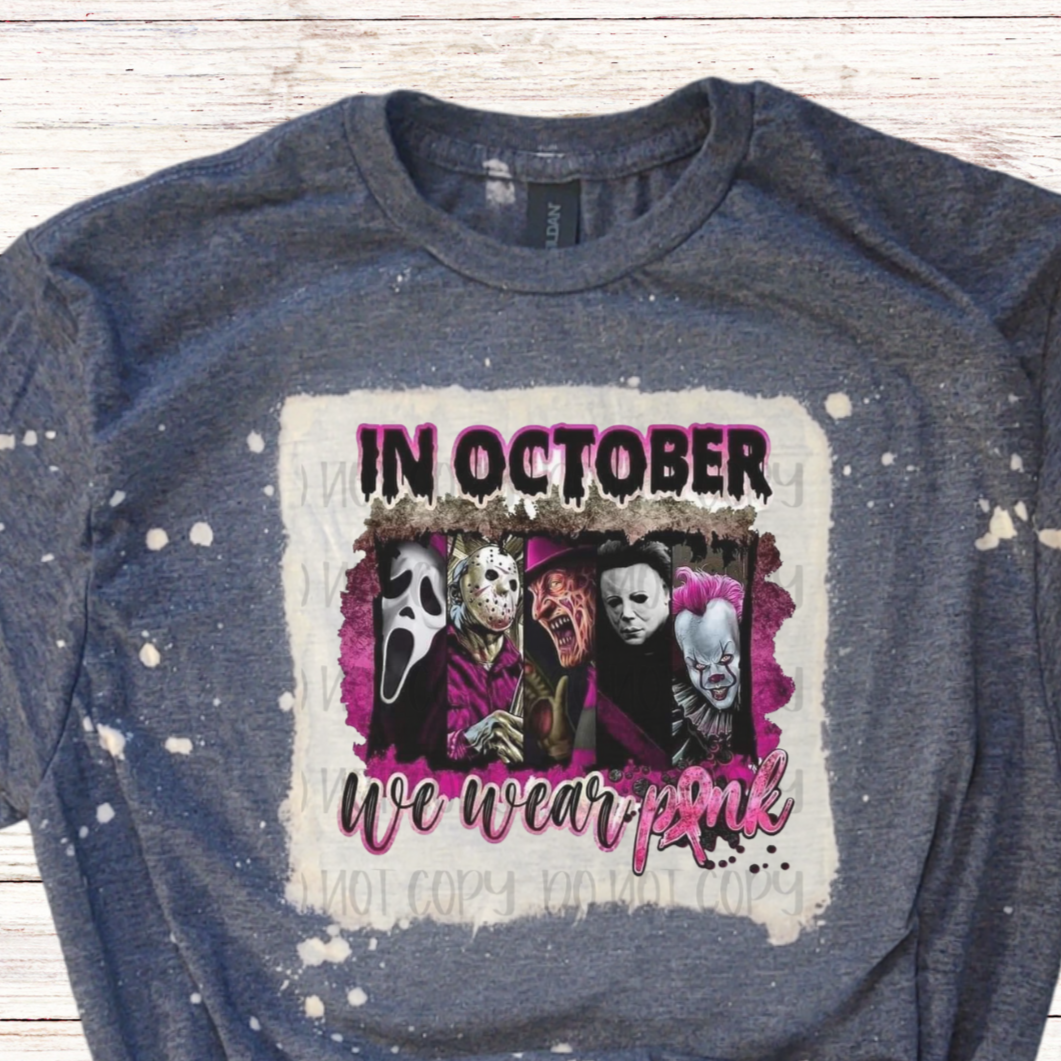 Horror: In October We Wear Pink Bleached Shirt