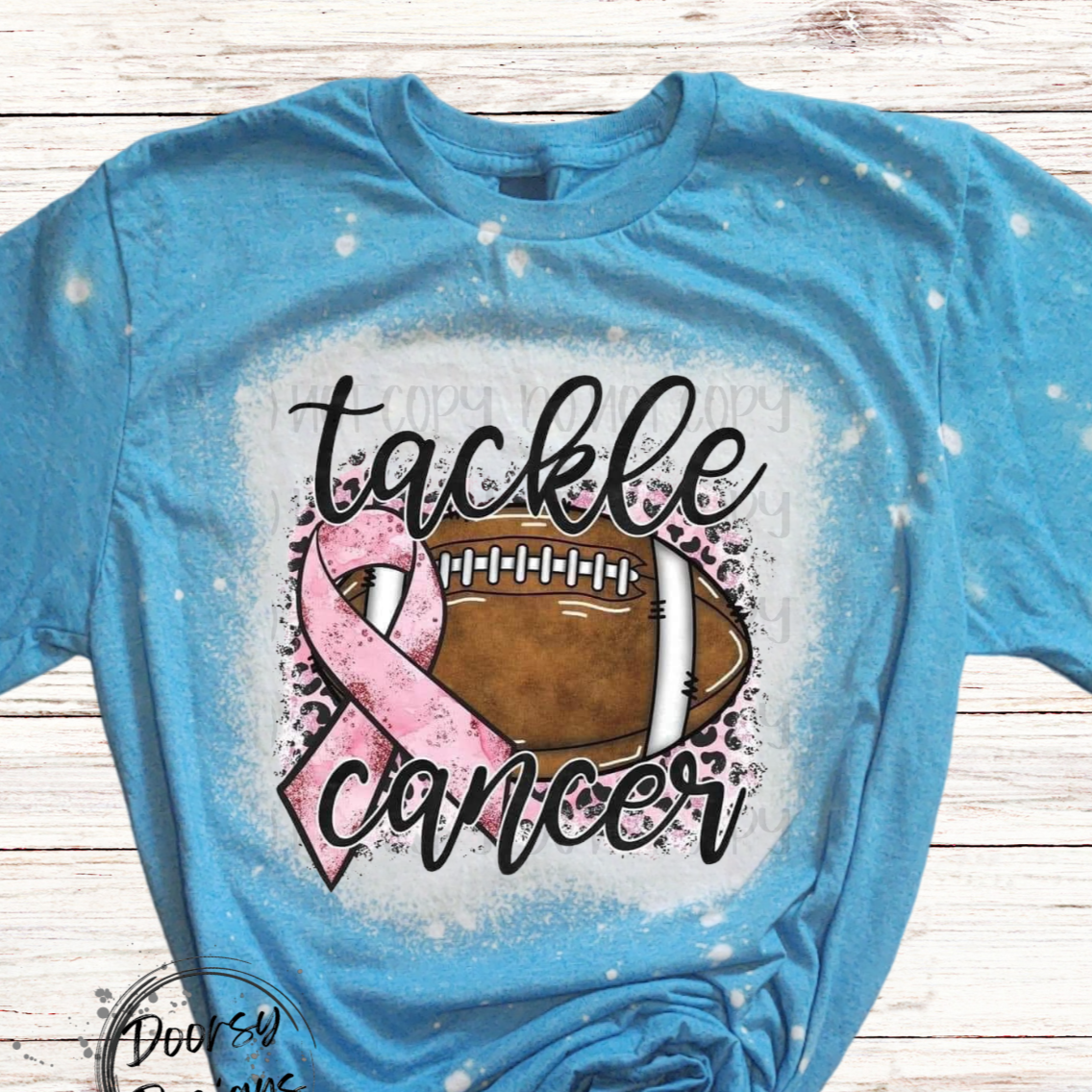 Tackle Cancer Bleached Shirt