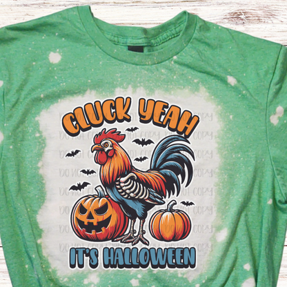 Cluck Yeah Bleached Halloween Shirt