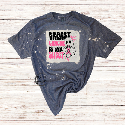 Breast Cancer is Boo Sheet Bleached Shirt