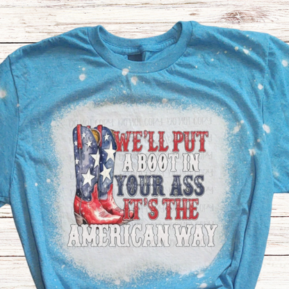 The American Way Bleached 4th of July Shirt with Cowboy Boots