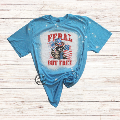 Feral But FREE Bleached 4th of July Shirt