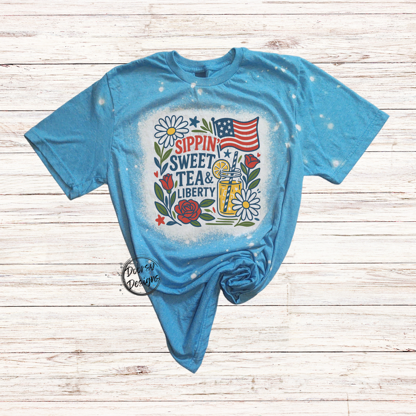 Sweet Tea and Liberty Bleached 4th of July Shirt