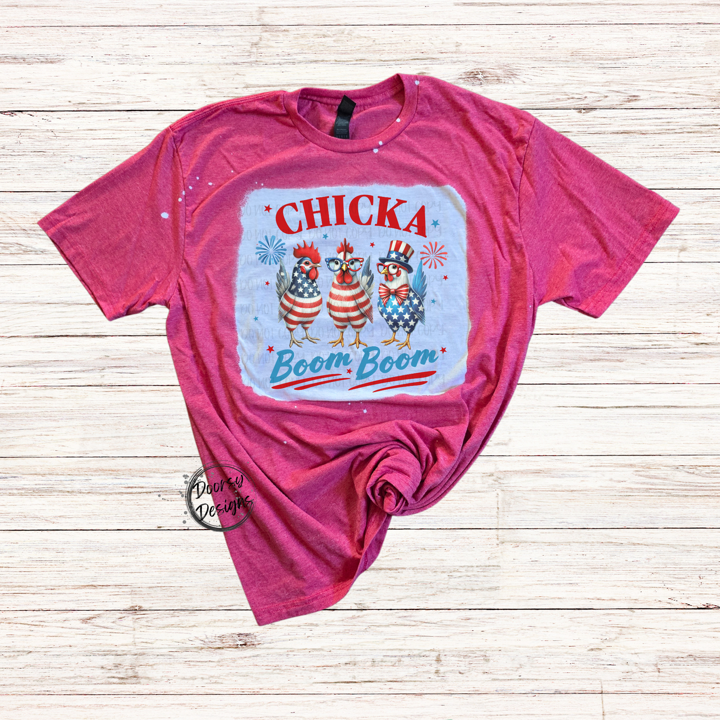 Chicka Boom Boom Bleached 4th of July Shirt