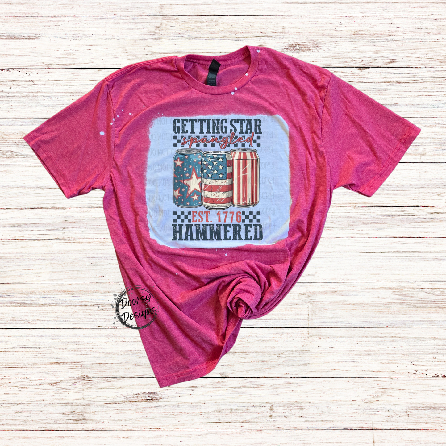 Getting Star Spangled Hammered 4th of July Shirt