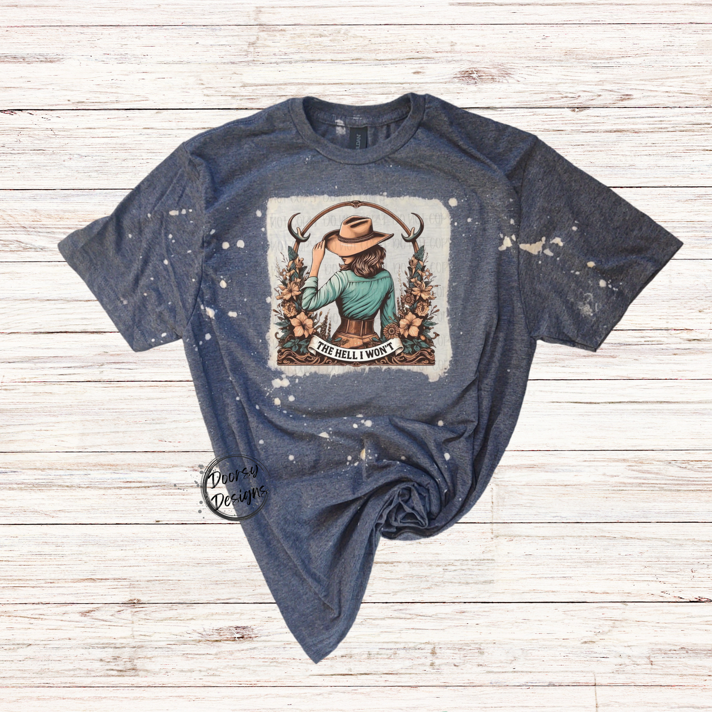The HELL I Won't Bleached T-Shirt