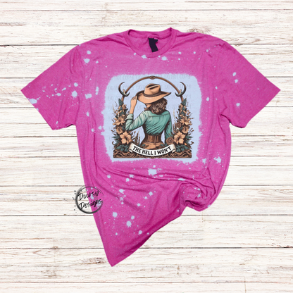 The HELL I Won't Bleached T-Shirt