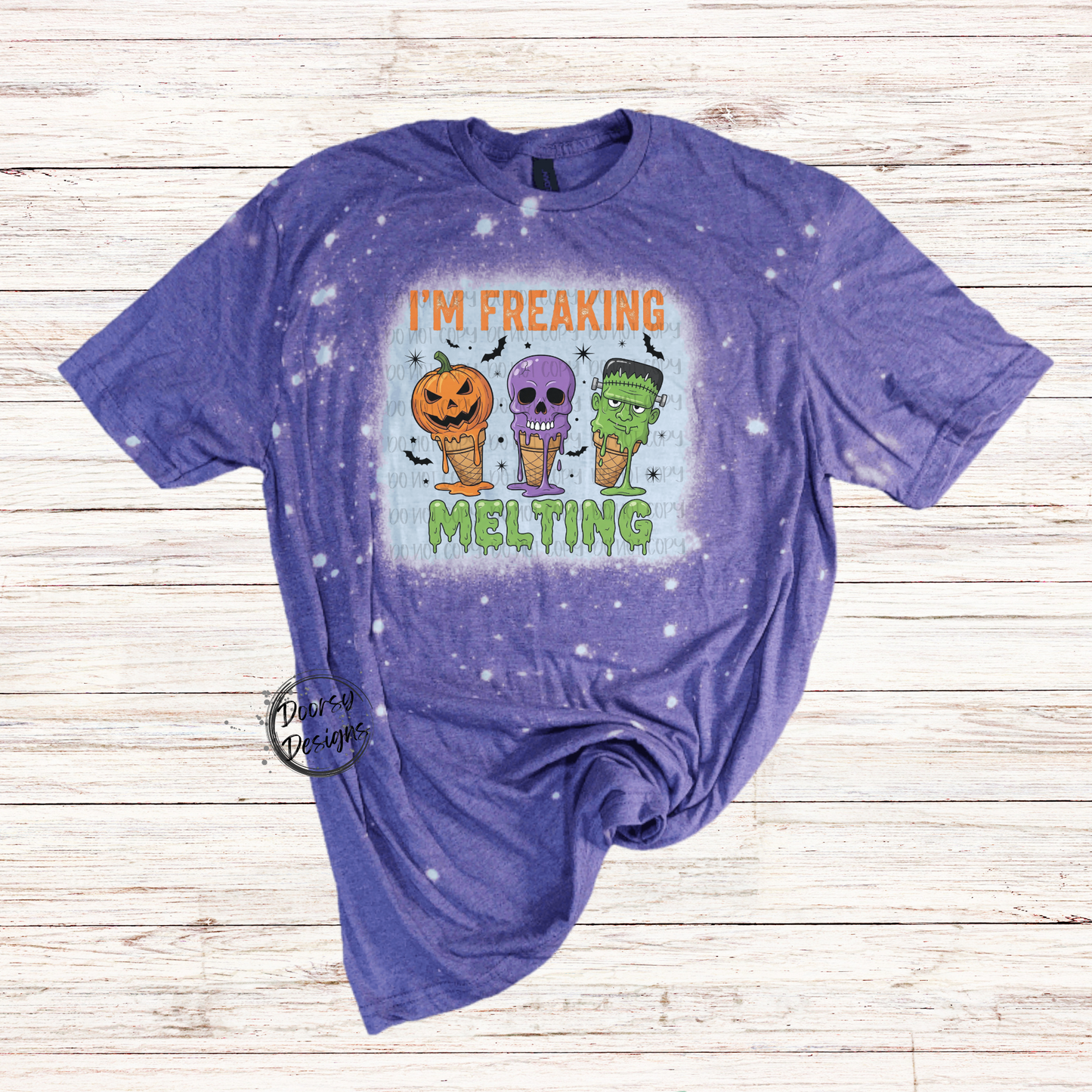 I'm Freaking Melting Bleached T-Shirt