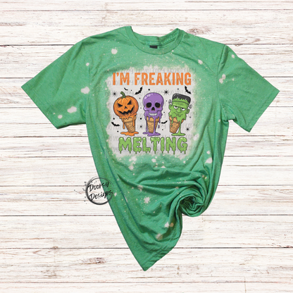 I'm Freaking Melting Bleached T-Shirt