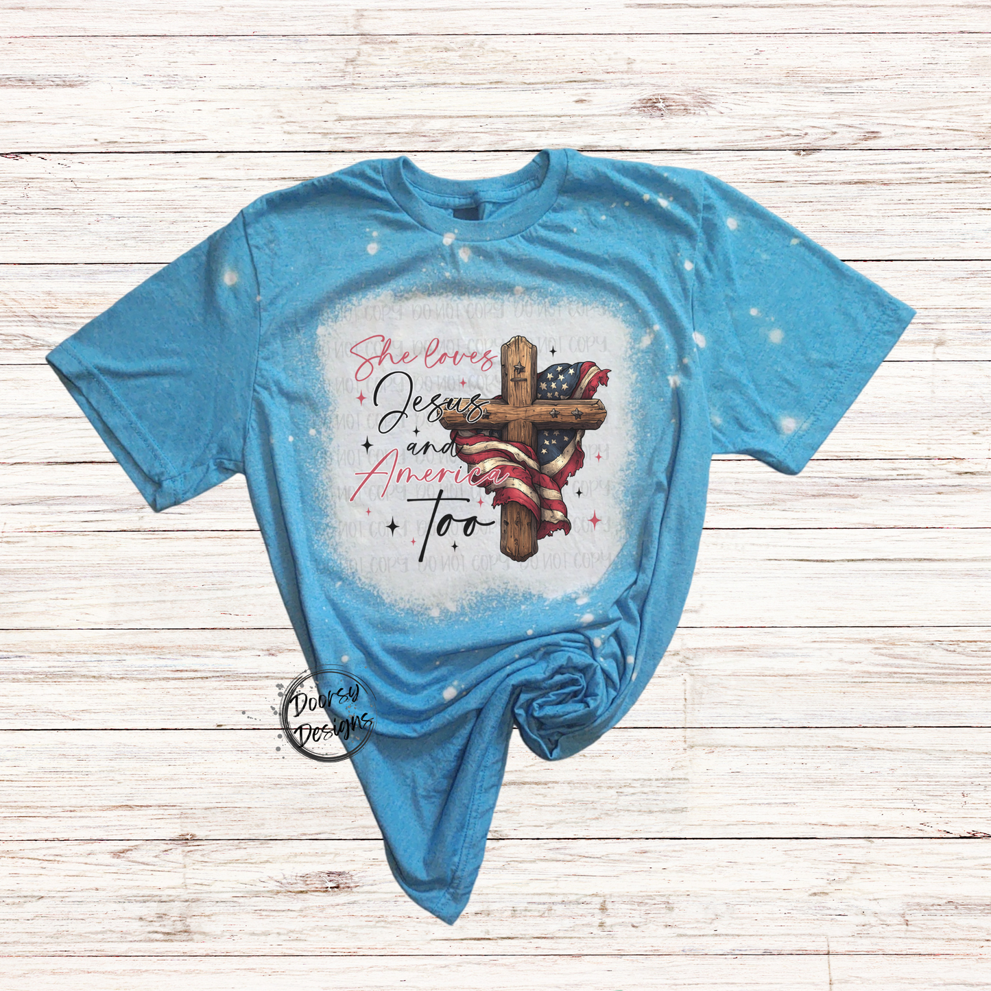 She Loves Jesus and America Too Bleached 4th of July Shirt