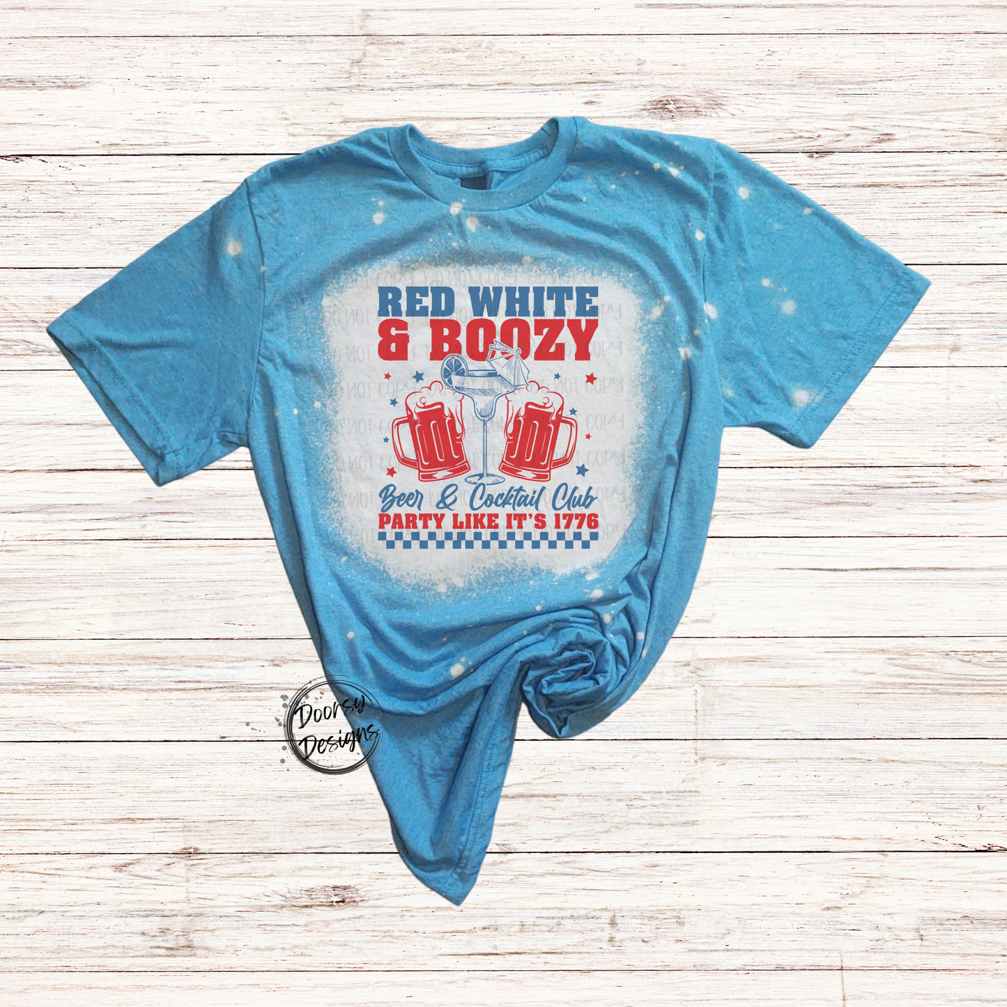 Beer and Cocktail Club Bleached 4th of July Shirt