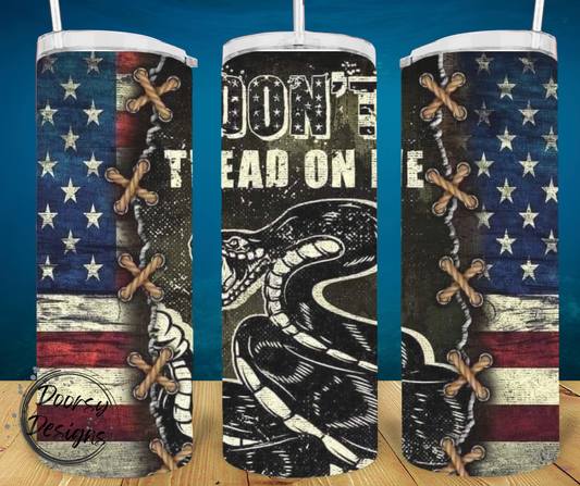 Don't Tread on Me 20oz Sublimation Cup