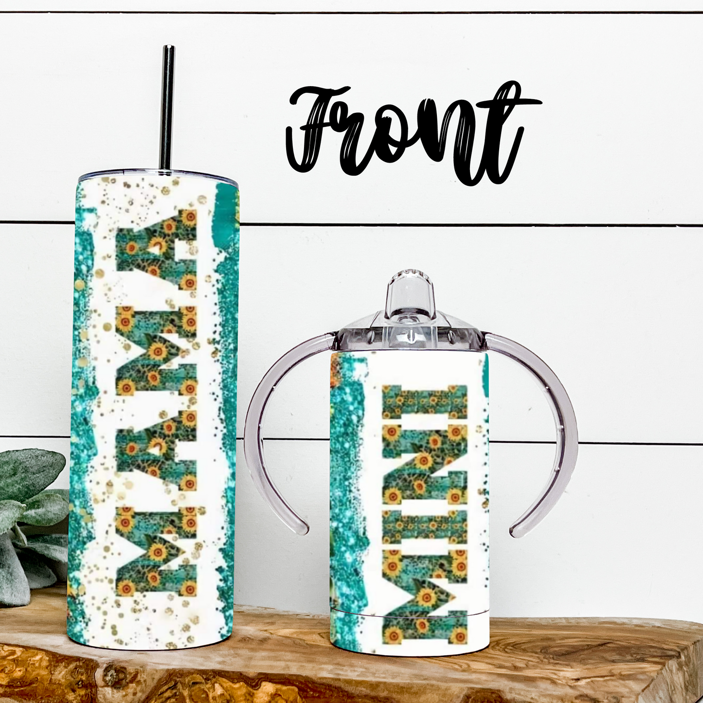 MAMA and MINI Sunflower and Turquoise Set with 20oz skinny tumbler and 12oz sippy tumbler