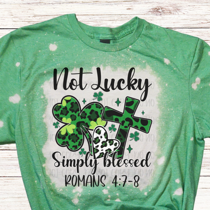 Not Lucky Simply Blessed St Patrick's Day Shirt with Cross