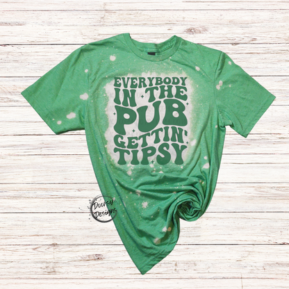 Everybody in the PUB Gettin' Tipsy Shirt