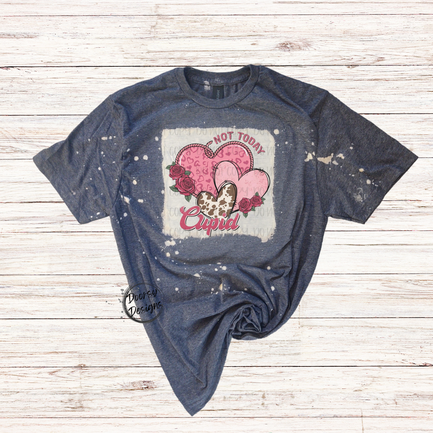 Not Today Cupid Bleached Valentine Shirt