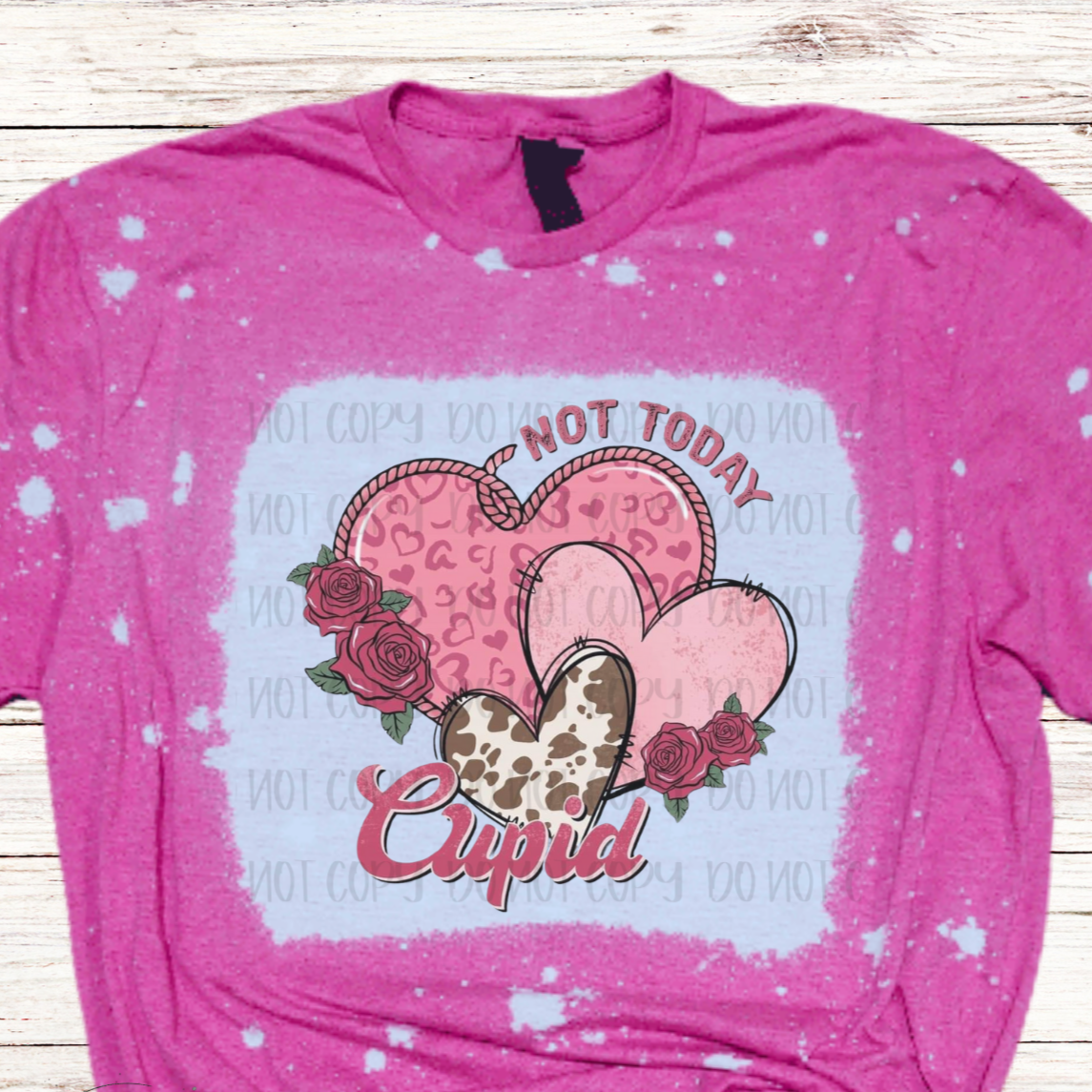 Not Today Cupid Bleached Valentine Shirt